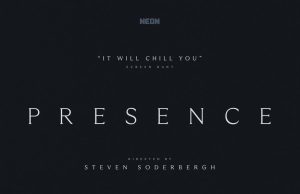 Presence: Steven Soderbergh’s 2024 Supernatural Thriller Drama Film Presence 2024 Supernatural Thriller Movie