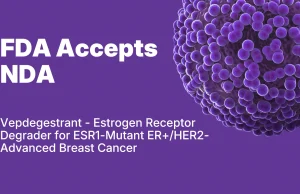 Vepdegestrant Wins FDA Nod for ER+ Breast Cancer Vepdegestrant Fda Approval Breast Cancer